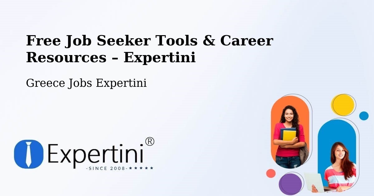 Free Job Seeker Tools & Career Resources – Rizári - Rizári, Greece Jobs Expertini